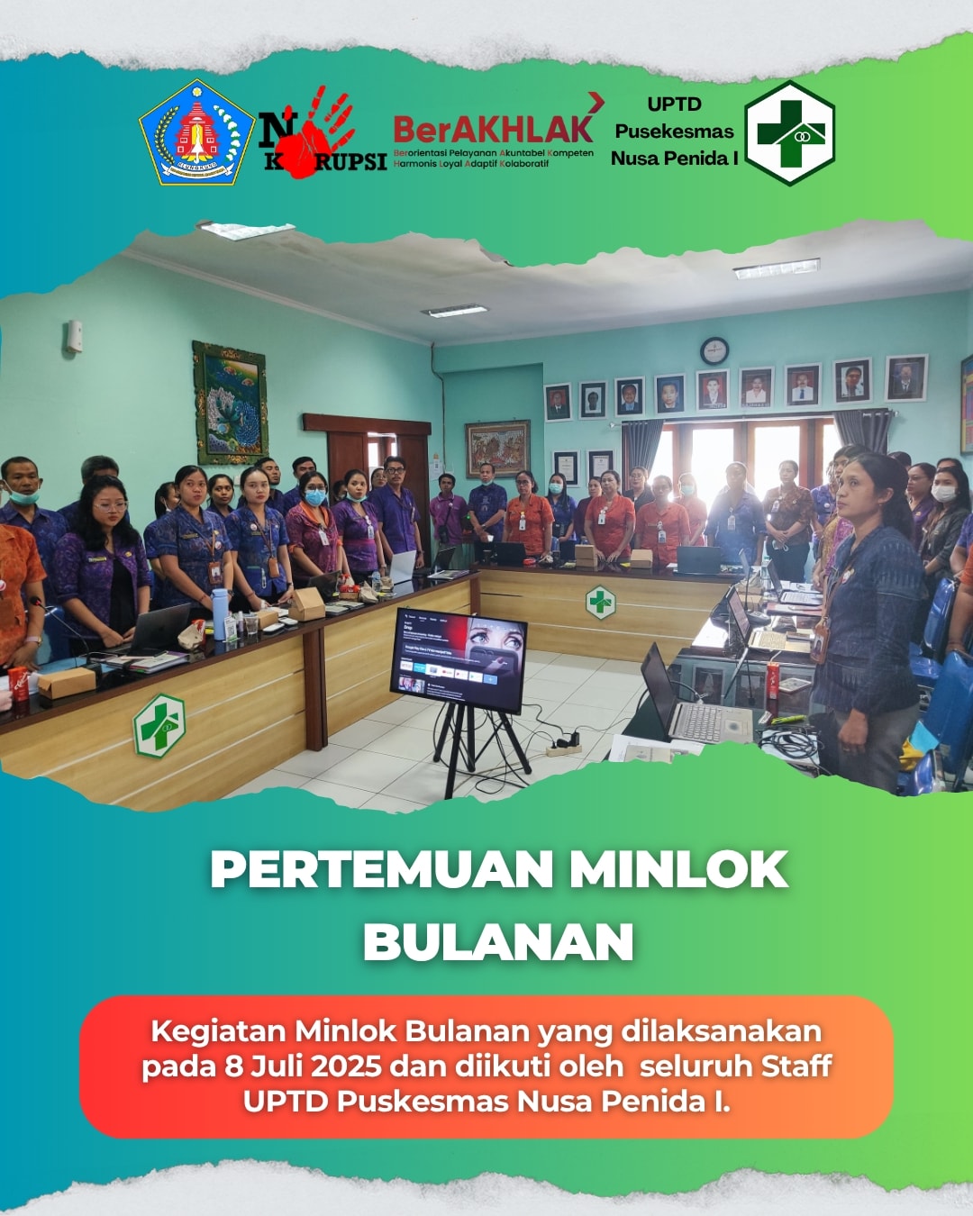 Lokakarya Mini Bulan Juli 2025 di UPTD Puskesmas Nusa Penida I
