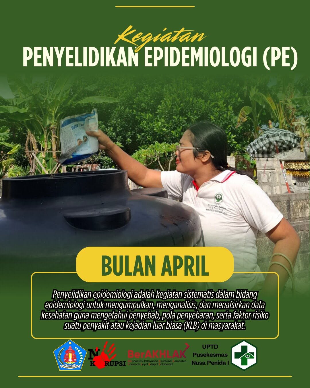 Tim UPTD Puskesmas Nusa Penida I Laksanakan Penyelidikan Epidemiologi DBD sebagai Respon Cepat Kasus
